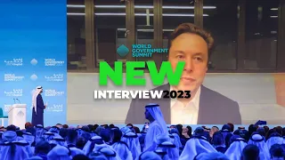 New Elon Musk Interview From World Government Summit 2023