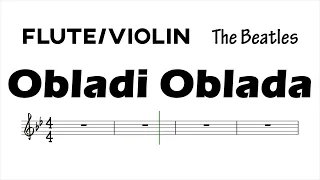 Obladi Oblada Flute Violin Sheet Music Backing Track Play Along Partitura