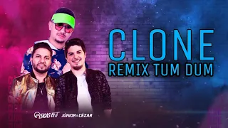 Júnior & César feat. DJ Lucas Beat  - Clone REMIX TUM DUM DUM ( DJ MÁRCIO K  )