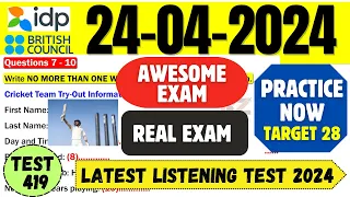 IELTS Listening Practice Test 2024 with Answers | 24.04.2024 | Test No - 419