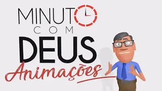 NADA É IMPOSSÍVEL PARA DEUS, SE VOCÊ CRÊ OUÇA - Minuto com Deus Animações