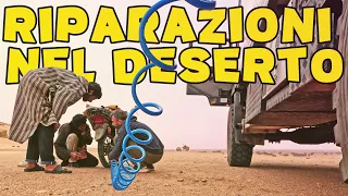 Riparazioni nel DESERTO 🔥 SAHARA Marocchino 🔥 Giro del Mondo in CAMPER 4x4