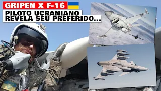 GRIPEN ou F-16? Piloto ucraniano revela qual seria a melhor escolha para sua força aérea