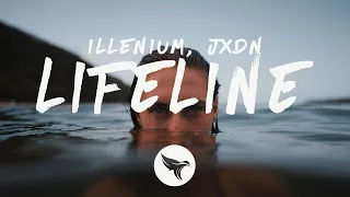 ILLENIUM - Lifeline (Lyrics) with jxdn