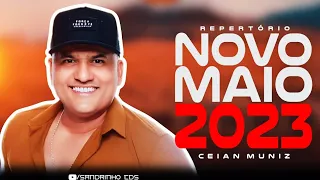 CEIAN MUNIZ CD 2023 - REPERTÓRIO NOVO MAIO 2023 ( BREGA DE LUXO 2023 )