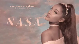 Ariana Grande - NASA (sweetener world tour: live studio version w/ note changes)