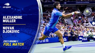 Alexandre Muller vs. Novak Djokovic Full Match | 2023 US Open Round 1