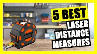 TOP 5: Best Laser Tape Measure