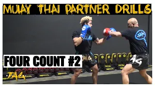 Muay Thai Partner Drill: Four Count #2 with Chris Aboy & James Combs