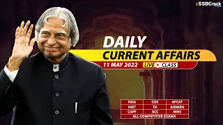 11 May 2022 | Daily Current Affairs For NDA CDS AFCAT INET SSB Interview