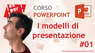 CORSO COMPLETO POWERPOINT: 01 I modelli di presentazione