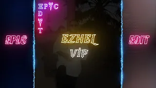 Ezhel VİP (Lyrics Edit)