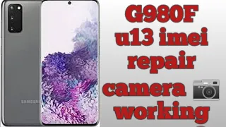 Samsung G980F U13  World First Imei Repair Cemera working after Root g980f