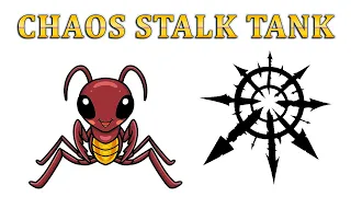 Chaos Stalk Tank / Сталк Танк Хаоса