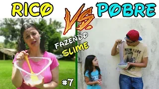 RICO VS POBRE FAZENDO AMOEBA / SLIME #7