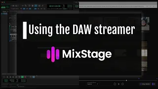 Using the DAW streamer in MixStage