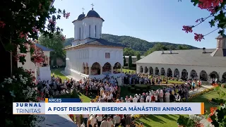 A fost resfințită biserica Mănăstirii Aninoasa