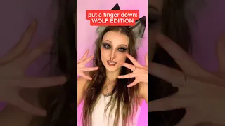 Put A Finger Down: Wolf Edition! 🐺😈 #putafingerdown #challenge #satire #wolfgirl