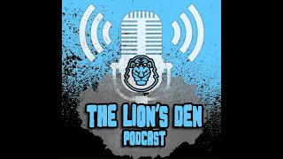 The Lion's Den Special Gusher Days & TEW Reunion Edition - Sean Cordova