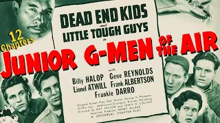 Junior G-Men of the Air (1942) 12-CHAPTER CLIFFHANGER