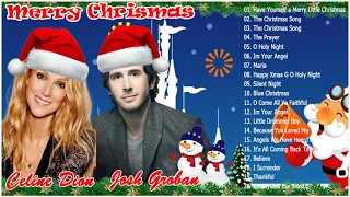 Josh Groban, Celine Dion Mix Christmas Songs - The Best Collection Of Christmas Songs Ever