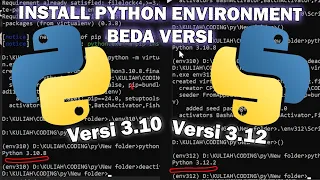 Install 2 Virtual Environment Python BEDA VERSI & Cara Makenya di VSCode!