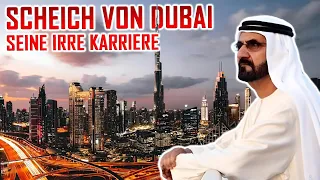 Die IRRE Karriere des Scheichs von Dubai | Von der Wüste zur Weltmetropole