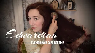 1910 “Night Treatment for Hair” | HISTORICAL BEAUTY ADVICE