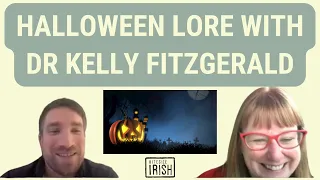 Oíche Shamhna: Halloween lore with Dr Kelly Fitzgerald