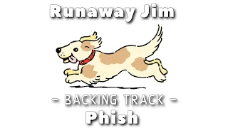 Runaway Jim - Backing Track - Phish