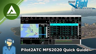 MFS2020 - How To Install Setup And Use Pilot2ATC - Quick Guide With Demonstration - IFR Flight Plan
