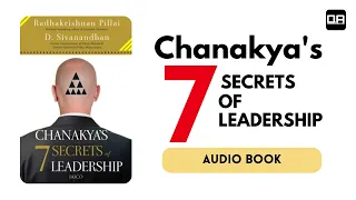 Chanakya's 7 Secrets of Leadership - Radhakrishnan Pillai - Audiobook