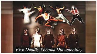 Five Deadly Venoms Biography - 2004 Shaw Brothers Documentary