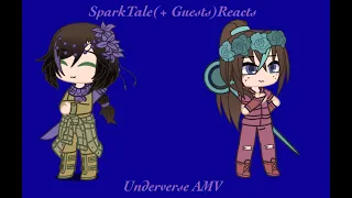 SparkTale(+Guests)Reacts to Underverse AMV(Discord)