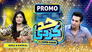 Iqra Kanwal With Momin Saqib | Had Kar Di | Promo | SAMAA TV