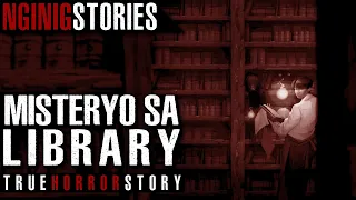 MISTERYO SA LIBRARY || Tagalog Horror Story (True Story)