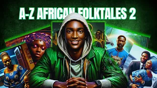 A - Z 2 HOW TO CREATE AFRICAN FOLKTALES STORIES FOR YOUR FACELESS YOUTUBE CHANNEL #africantales