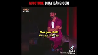 Autu tune chạy bằng cơm chill nhẹ