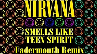 [Deephouse] Nirvana - Smells Like Teen Spirit (Favien Remix) {FREE DL}