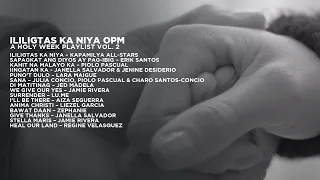 Ililigtas Ka Niya | a Holy Week Playlist vol. 2