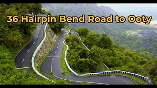 ⚠️36 Hairpin Bend Ghat Road Ooty | Masinagudi to Ooty | Kalhatty Ghat Road | Ooty Ghat Road | Part 2