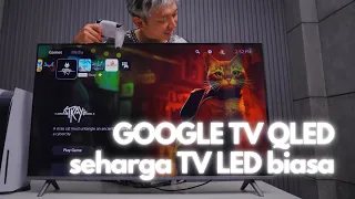 Smart TV QLED sekarang gak mahal! - Review Google TV TCL Q6 2023