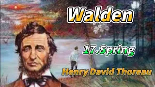 Thoreau's Walden Chapter 17 春天 Spring