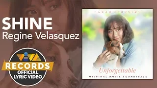 Shine - Regine Velasquez [Official Lyric Video] | Unforgettable OST