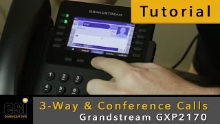 Three-Way & Conference Calls - Grandstream Tutorials - ESI Communications