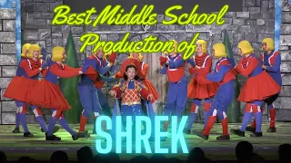 Best Middle School Production of Shrek the musical