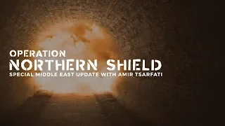 Special update on Operation Northern Shield, Dec. 8, 2018.