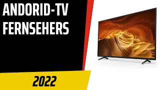 TOP–7. Die besten Andorid-TV Fernsehers. Test & Vergleich 2022 | Deutsch