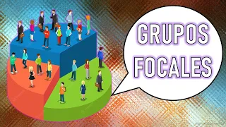 Qué son los 'GRUPOS FOCALES' y cómo Aplicarlos | Conceptos Clave | Pedagogía MX