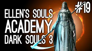 Playing Dark Souls 3 for the First Time! Ellen vs Sister Friede - Ellen's Souls Academy